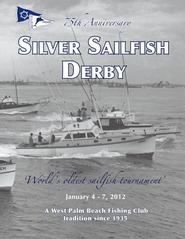 2012 2012 Silver Sailfish Derby magazine